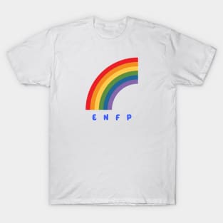 Rainbow ENFP Gift T-shirt T-Shirt